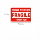 Fragile Stickers (50s per set) Fragile Stickers (50s per set)